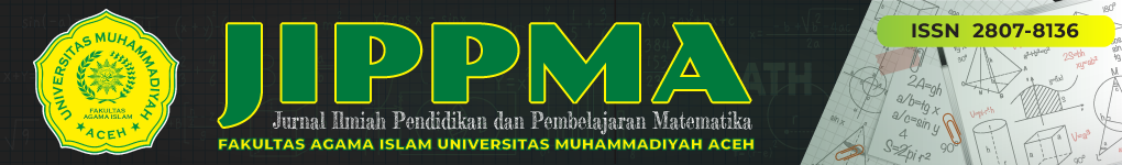 JIPPMA - Jurnal Ilmiah Pendidikan dan Pembelajaran Matematika - UNMUHA